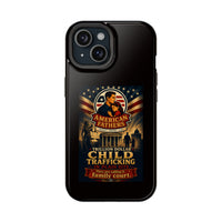 Phone Case - "American Fathers: Trillion Dollar Child Trafficking" Impact-Resistant Protective Case