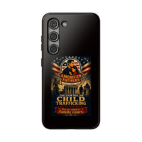 Phone Case - "American Fathers: Trillion Dollar Child Trafficking" Impact-Resistant Protective Case