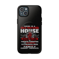Tough Magnetic Case — 'There Is A CT House' Awareness Phone Case