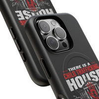 Tough Magnetic Case — 'There Is A CT House' Awareness Phone Case