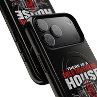 Tough Magnetic Case — 'There Is A CT House' Awareness Phone Case