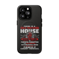 Tough Magnetic Case — 'There Is A CT House' Awareness Phone Case