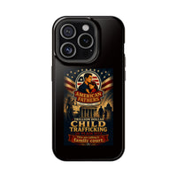 Phone Case - "American Fathers: Trillion Dollar Child Trafficking" Impact-Resistant Protective Case