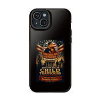 Phone Case - "American Fathers: Trillion Dollar Child Trafficking" Impact-Resistant Protective Case