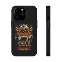 Phone Case - "American Fathers: Trillion Dollar Child Trafficking" Impact-Resistant Protective Case