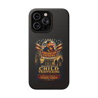 Phone Case - "American Fathers: Trillion Dollar Child Trafficking" Impact-Resistant Protective Case