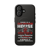 Tough Magnetic Case — 'There Is A CT House' Awareness Phone Case