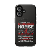 Tough Magnetic Case — 'There Is A CT House' Awareness Phone Case