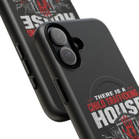 Tough Magnetic Case — 'There Is A CT House' Awareness Phone Case